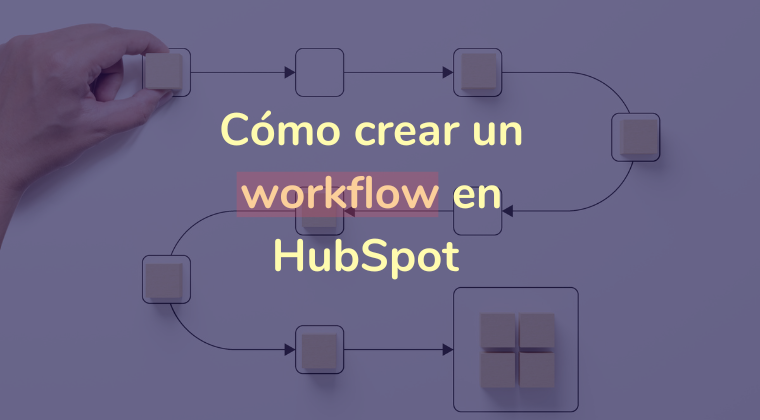 qué es un workflow en hubspot leadin